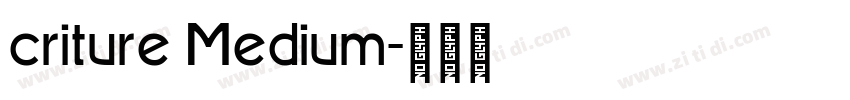 criture Medium字体转换
